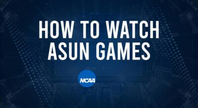 How to Watch ASUN College Basketball Games - Saturday, February 15